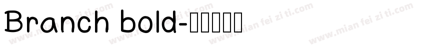 Branch bold字体转换